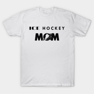 Ice Hockey Mom T-Shirt